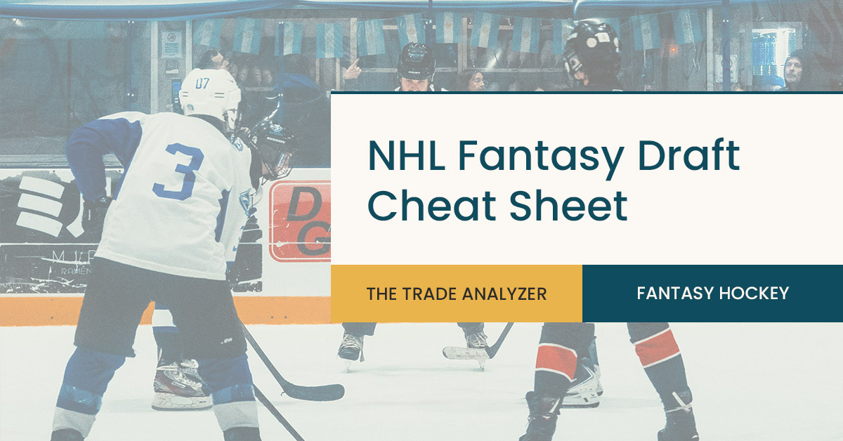 NHL Fantasy Draft Cheat Sheet